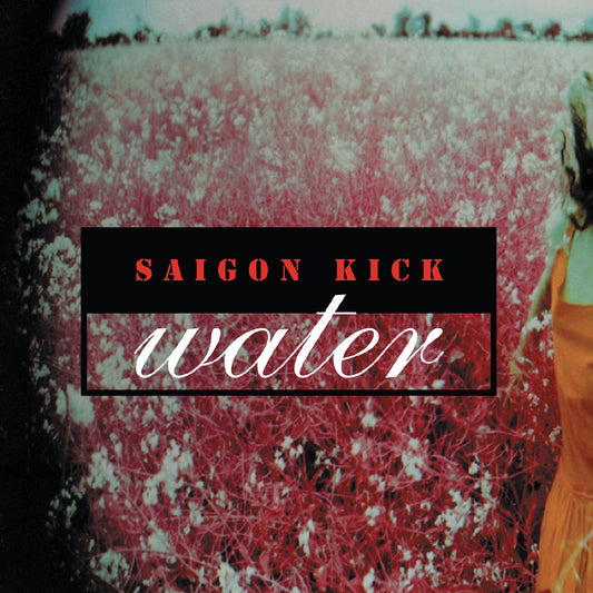 Saigon Kick - Water LP