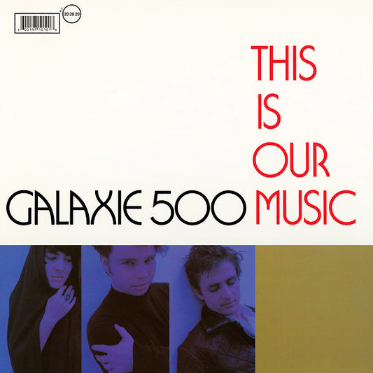 Galaxie 500 - This Is Our Music LP