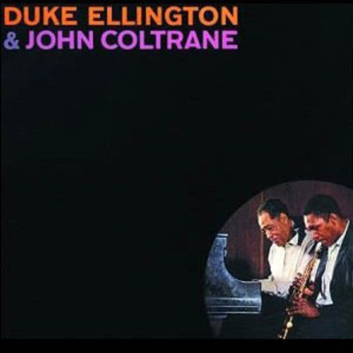 Duke Ellington & John Coltrane - Duke Ellington & John Coltrane: Acoustic Sounds Series LP