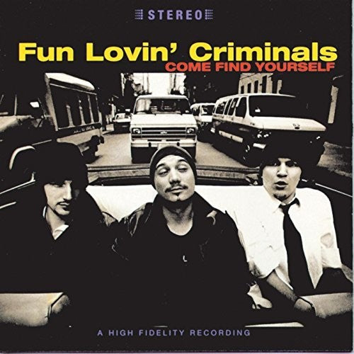 Fun Lovin' Criminals - Come Find Yourself 2LP
