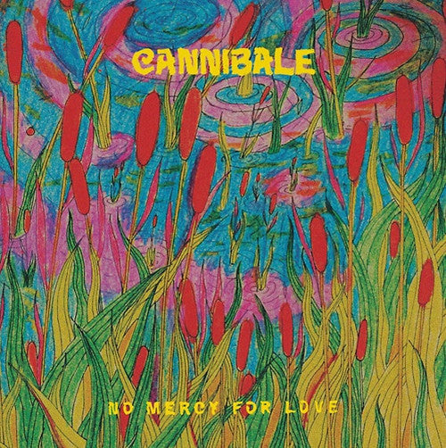 Cannibale - No Mercy For Love LP