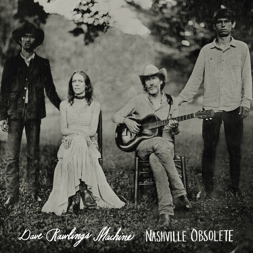 Dave Rawlings Machine - Nashville Obsolete LP