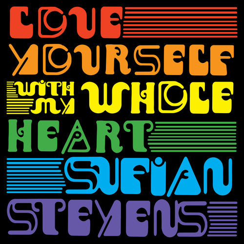 Sufjan Stevens - Love Yourself b/w With My Whole Heart 7”