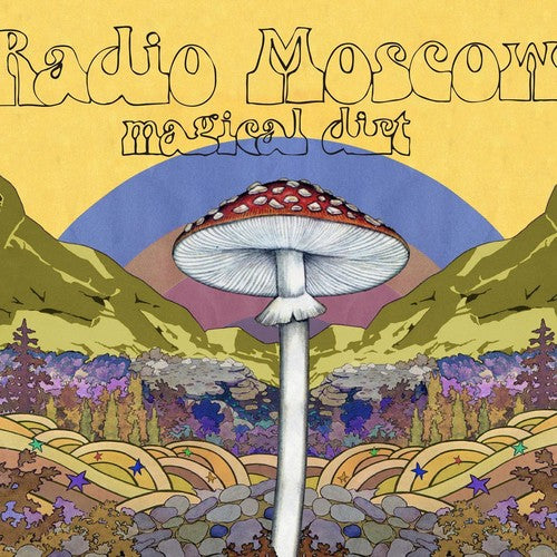 Radio Moscow - Magical Dirt LP