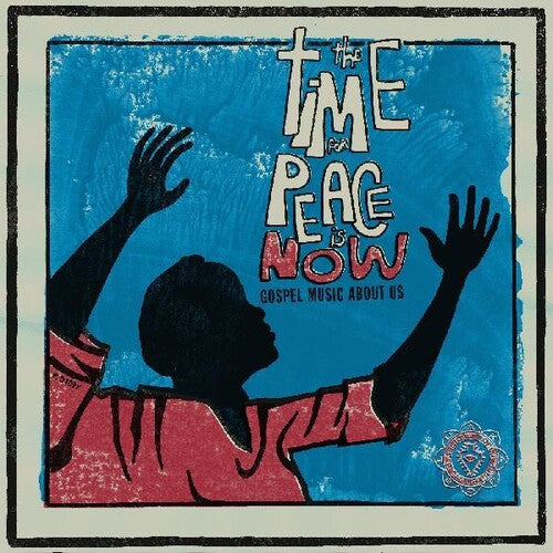 Various - World Spirituality Classics: The Time for Peace Is Now LP