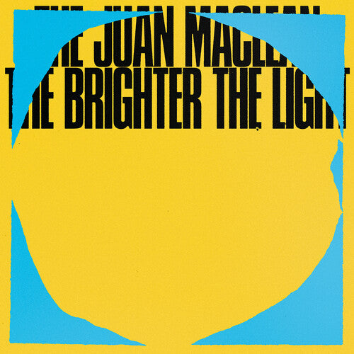 The Juan MacLean - The Brighter the Light LP