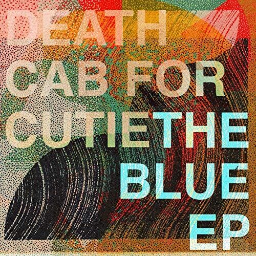 Death Cab for Cutie - The Blue EP 12”