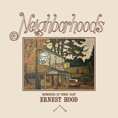 Ernest Hood - Neighborhoods 2LP