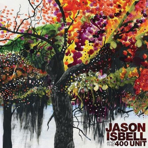 Jason Isbell - Jason Isbell and the 400 Unit 2LP