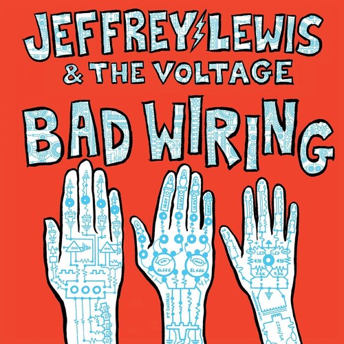 Jeffrey Lewis - Bad Wiring LP