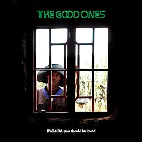 The Good Ones - Rwanda, You Should Be Loved LP