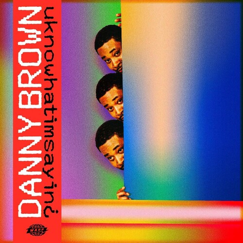 Danny Brown - Uknowhatimsayin? LP