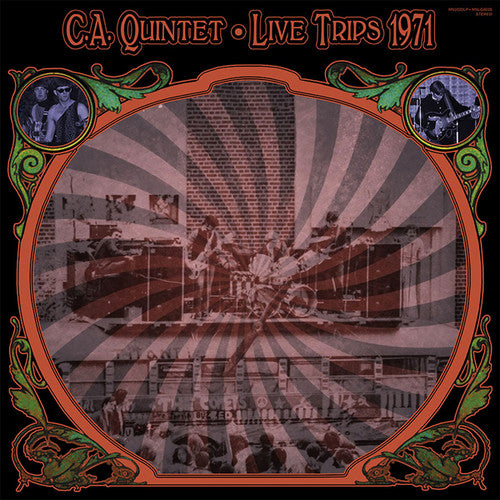C.A. Quintet - Live Trips 1971 LP