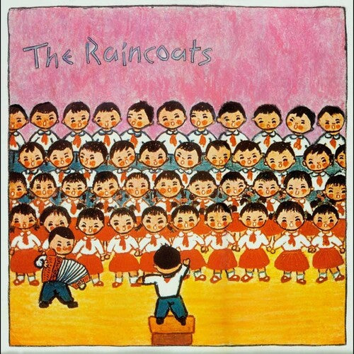 The Raincoats - The Raincoats LP