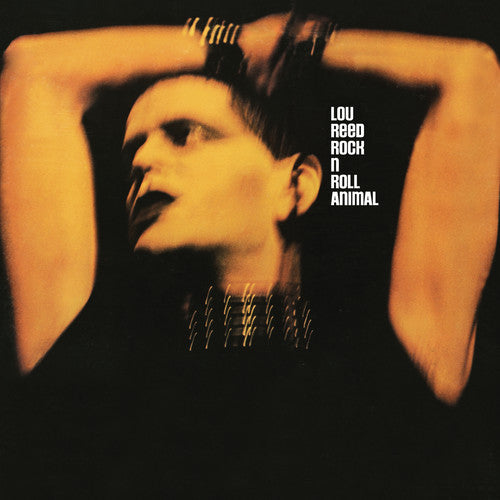 Lou Reed - Rock N Roll Animal LP