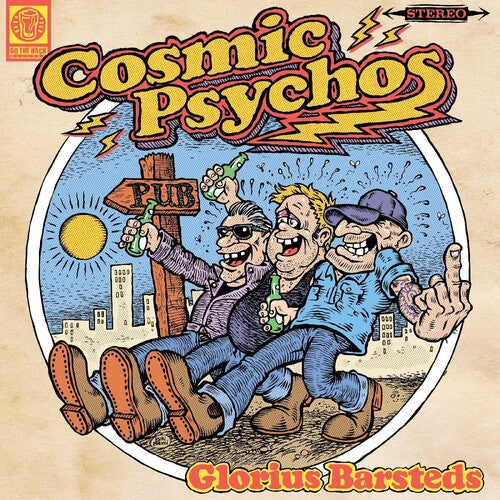 Cosmic Psychos - Glorius Barsteds LP