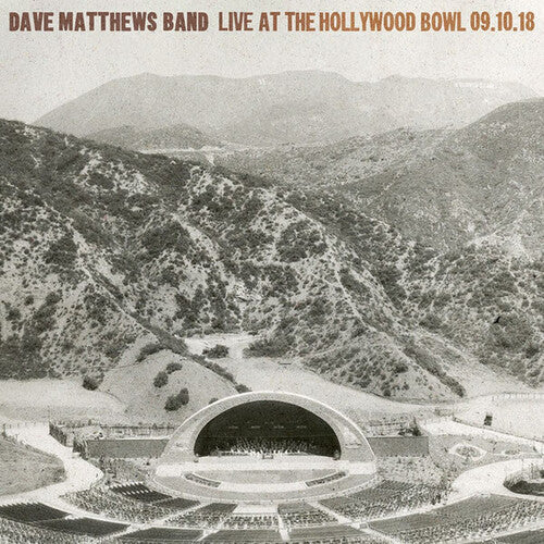 Dave Matthews Band - Live at the Hollywood Bowl 9.10.18 5LP