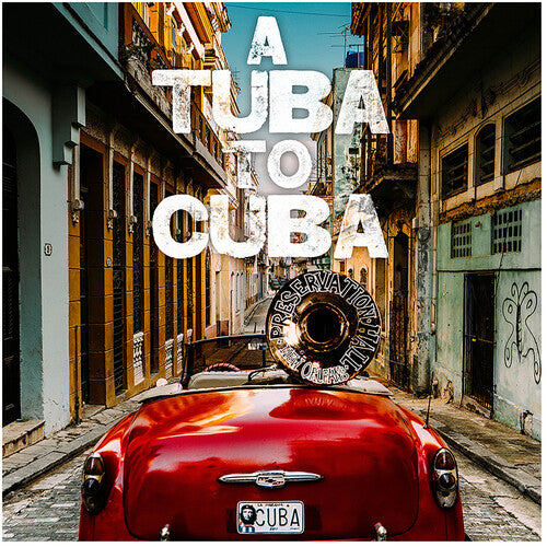 Preservation Hall Jazz Band - A Tuba to Cuba LP