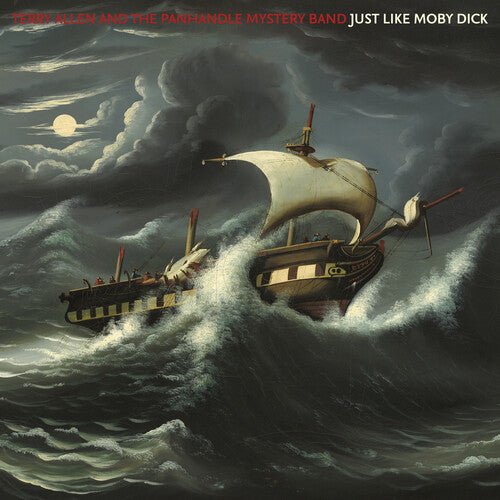 Terry Allen & The Panhandle Mystery Band - Just Like Moby Dick 2LP