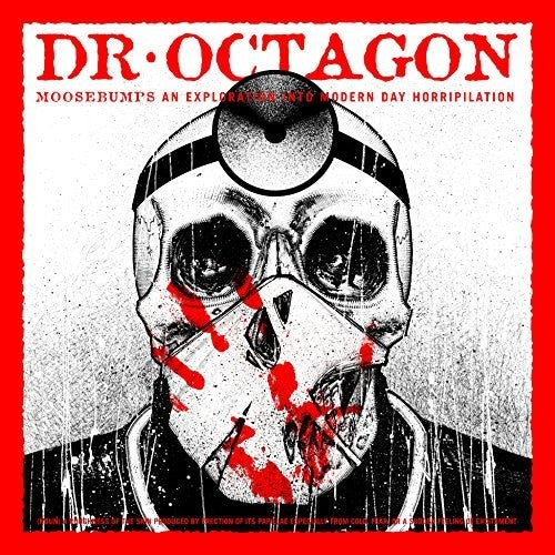 Dr. Octagon - Moosebumps: An Exploration into Modern Day Horripilation 2LP