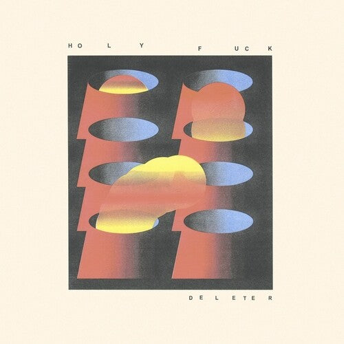 Holy Fuck - Deleter LP