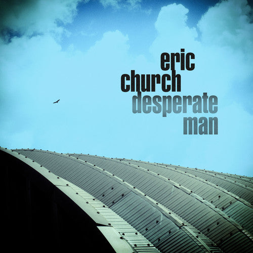 Eric Church - Desperate Man LP