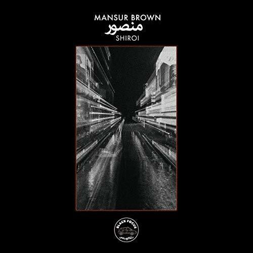 Mansur Brown - Shiroi LP