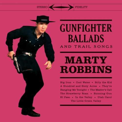 Marty Robbins - Gunfighter Ballads & Trail Songs LP