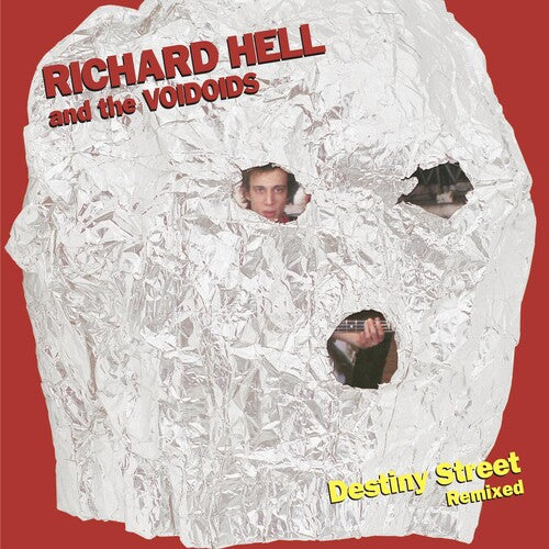 Richard Hell & The Voidoids - Destiny Street: Remixed LP