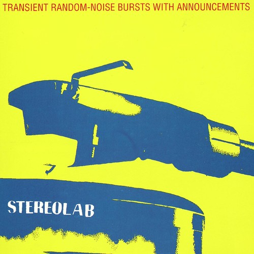 Stereolab - Transient Random-Noise Bursts With Announcements: Expanded Edition 3LP