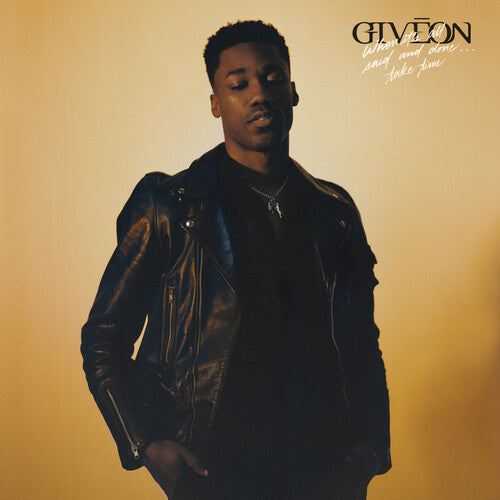 Giveon - When It's All Said and Done...Take Time LP