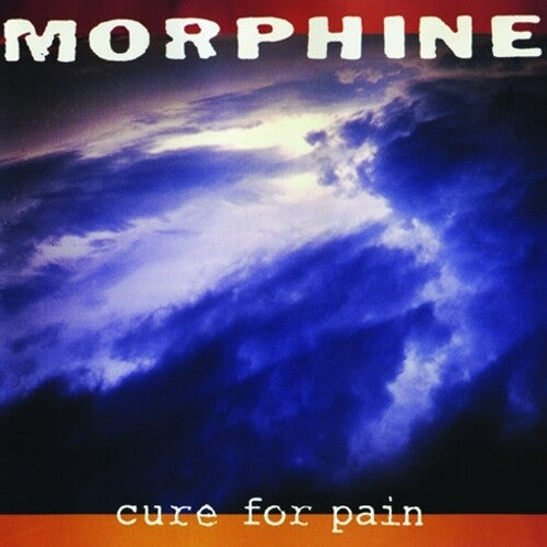 Morphine - Cure for Pain LP