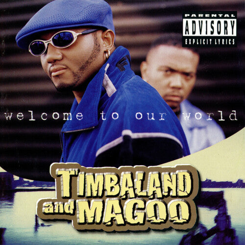 Timbaland & Magoo - Welcome to Our World 2LP