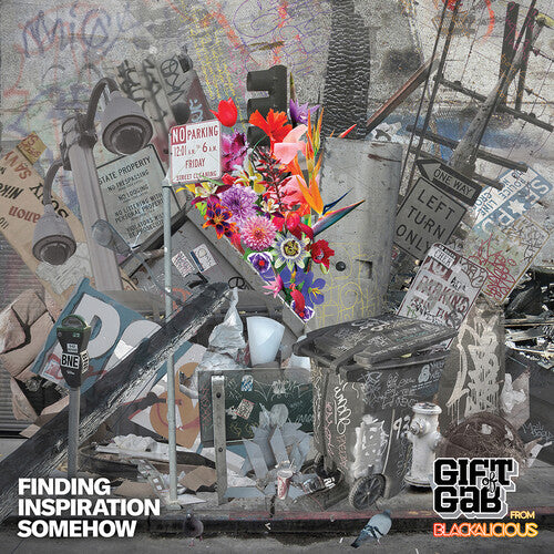Gift of Gab - Finding Inspiration Somehow LP