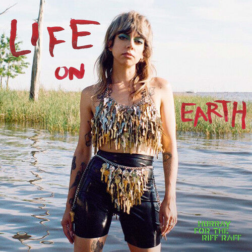 Hurray for the Riff Raff - Life on Earth LP (Ltd Clear Vinyl)