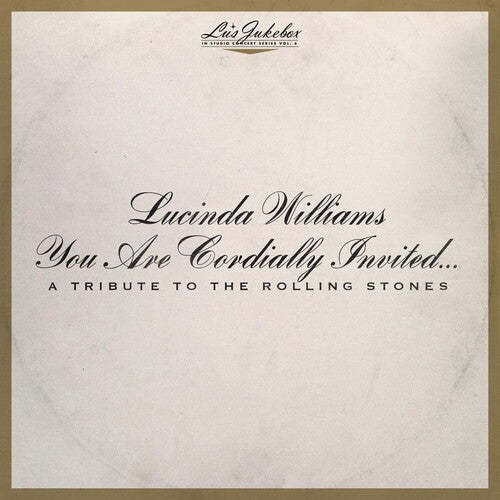 Lucinda Williams - You Are Cordially Invited: A Tribute to the Rolling Stones 2LP