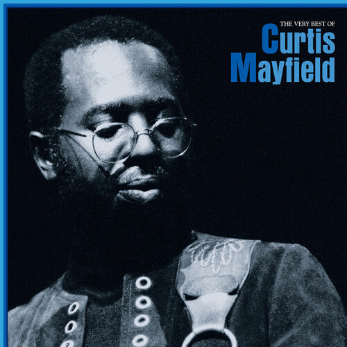 Curtis Mayfield - The Very Best Of 2LP (Ltd Blue Vinyl)