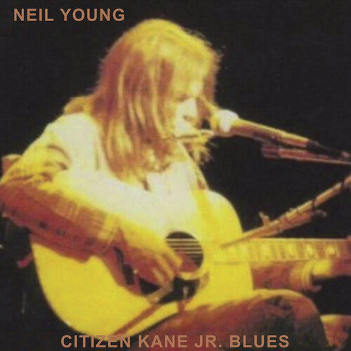 Neil Young - Citizen Kane Jr. Blues 1974: Live at the Bottom Line LP