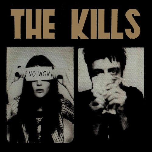 The Kills - No Wow LP