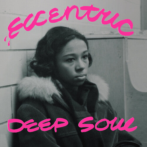 Various - Eccentric Deep Soul LP