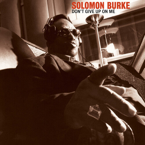 Solomon Burke - Don't Give Up on Me 2LP