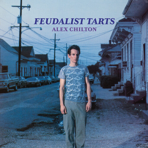 Alex Chilton - Feudalist Tarts LP