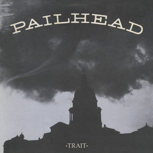 Pailhead - Trait LP