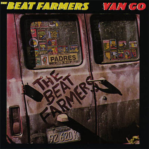 The Beat Farmers - Van Go LP