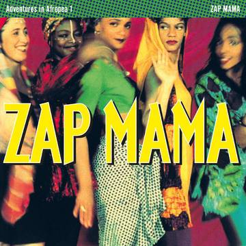 Zap Mama - Adventures in Afropea 1 LP