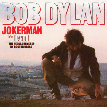 Bob Dylan - Jokerman b/w I and I 12”