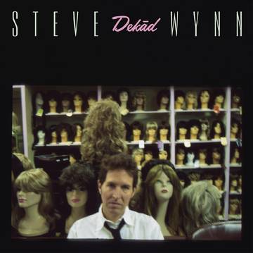 Steve Wynn - Dekad: Rare & Unreleased Recordings 1995-2005 LP