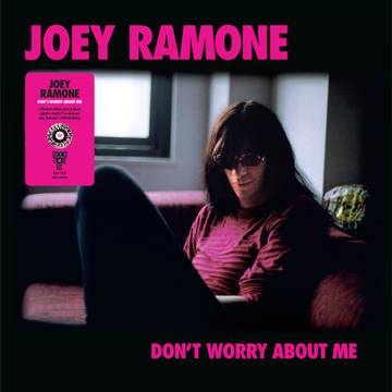 Joey Ramone - Don't Worry About Me LP
