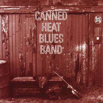 Canned Heat - Canned Heat Blues Band (Trans Gold Vinyl/Limited Anniversary Edition) LP