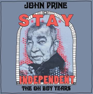 John Prine - Stay Independent: The Oh Boy Years LP